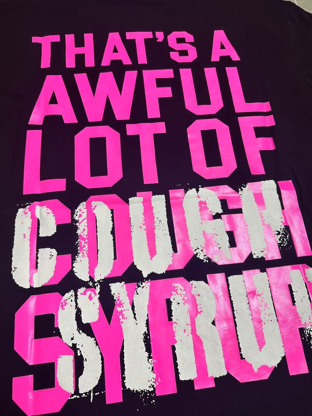 THAT'S A AWFUL LOT OF COUGH SYRUP Frankenstein Graphic T-Shirt